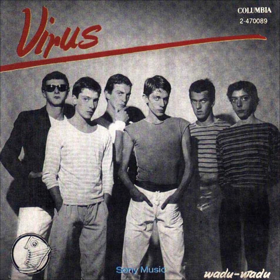 Esenciales: "Wadu wadu" - Virus llegó de La Plata para cambiar el sonido de los ‘80 a partir de su disco debut y el tema que le da nombre: “Wadu wadu”. wadu wadu