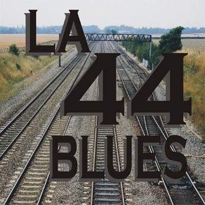 La 44 Blues