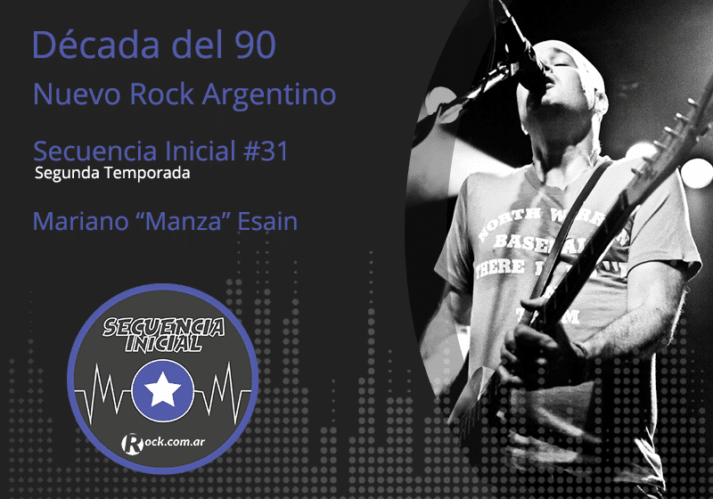 Secuencia inicial #31: Manza Esaín - Tenemos el privilegio de conversar con uno de los músicos más importantes de los últimos 30 años del rock argentino: Mariano Esaín, Manza. En este episodio, nos habla sobre sus comienzos en la música y las bandas Martes Menta y Menos que Cero. Manza. Foto: Victoria Schwindt
