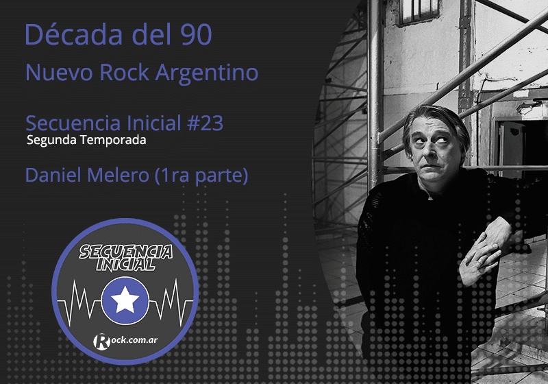 Secuencia inicial #23: Daniel Melero - En el inicio de la segunda temporada de Secuencia Inicial conversamos con Daniel Melero, quien a través de su obra y su trabajo como productor, fue el artista más influyente de la década de los '90s y de la escena del Nuevo Rock Argentino. Cómo lo afecta la pandemia, cómo trabajó en conjunto con Diego Tuñón el disco "La ruta del opio", la importancia del arte de tapa y el proceso creativo que les demandó seis años. Daniel Melero