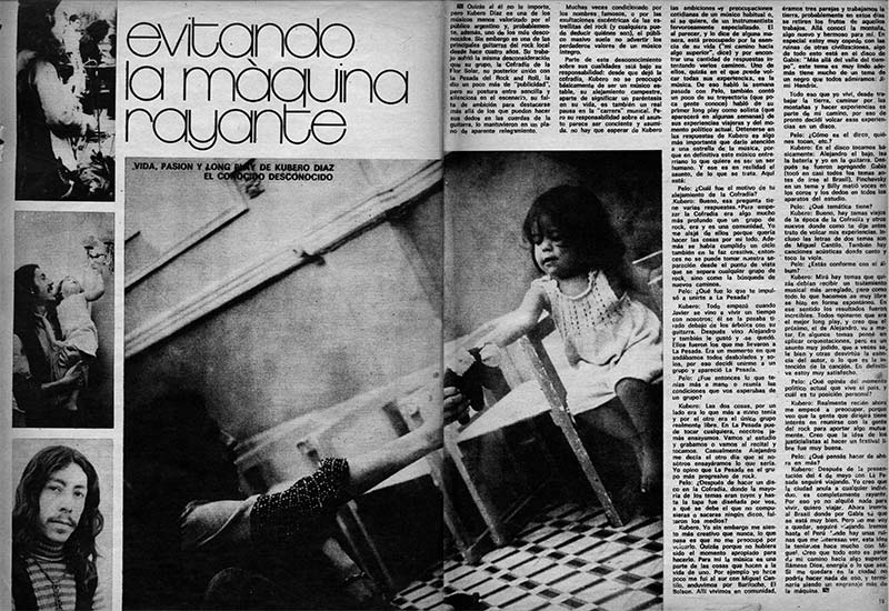 Evitando la máquina rayante - Quizás al él no le importe, pero Kubero Díaz es uno de los músicos menos valorizados por el público argentino y, probablemente, además, uno de los més desconocidos. Sin embargo es una de las principales guitarras del rock local desde hace cuatro años. Su trabajo sufrió la misma desconsideración que su grupo, la Cofradía de la Flor Solar. Su posterior unión con la Pesada del Rock and Roll, le dio un poco más de "publicidad", pero su postura entre sencilla y silenciosa en el escenario, su falta de ambición para destacarse más allá de los que puedan hacer sus dedos en las cuerdas de la guitarra, lo mantuvieron en un plano de aparente relegamiento. Kubero Díaz
