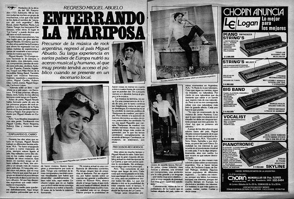 Regresó Miguel Abuelo: enterrando la mariposa - Precursor de la música de rock argentina, regresó al país Miguel Abuelo. Su larga experiencia en varios países de Europa nutrió su acervo musical y humano, al que muy pronto tendrá acceso el público cuando se presente en un escenario local. Miguel Abuelo