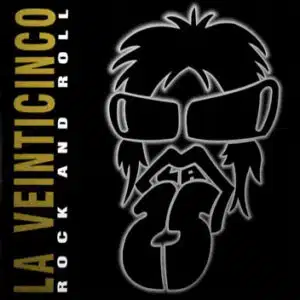 La Veinticinco Rock and Roll
