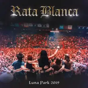 Rata Blanca: Luna Park 2019 en vivo