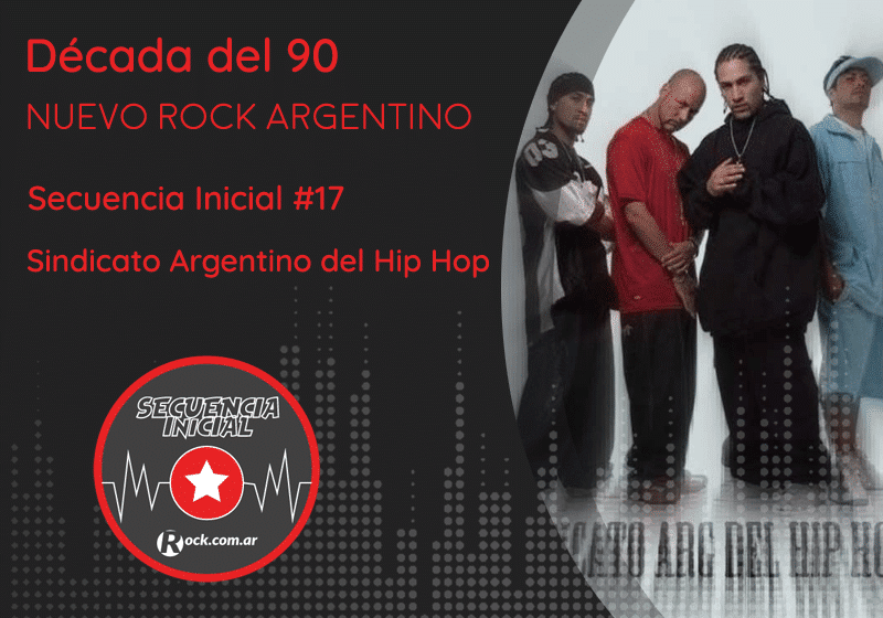 Secuencia inicial #17: Sindicato Argentino del Hip Hop - Smoler, fundador de este grupo pionero del movimiento, recuerda los comienzos de la escena del hip hop en nuestro país, allá a comienzos de los '90s. 6d936961 befd 4c15 a655 0c637b9ed1a3