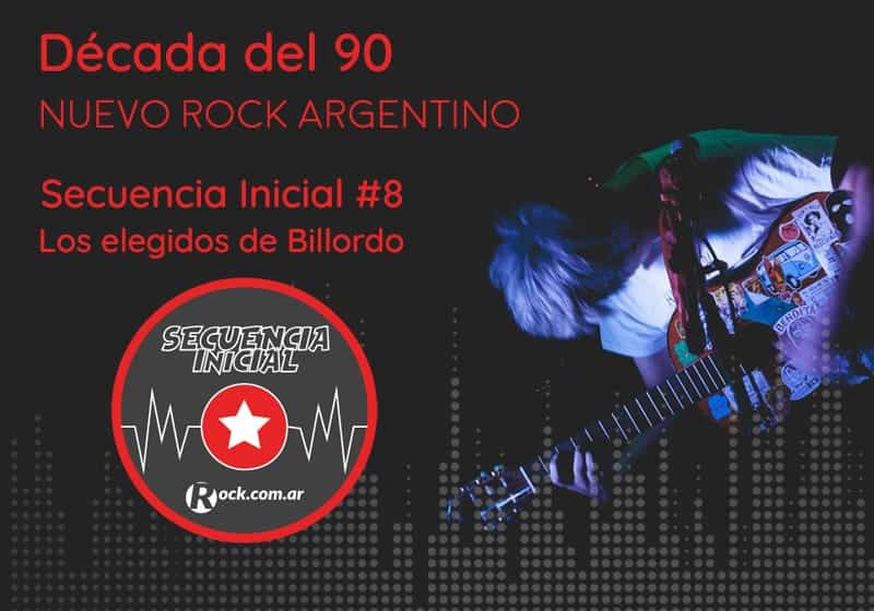 Secuencia inicial #8: Los elegidos de Billordo - Vamos a conocer las bandas favoritas de los '90s del platense Billordo: Juana la loca, Los Brujos, Babasónicos, Peligrosos Gorriones, dentro del movimiento "nuevo rock argentino". Además, otros artistas que mezclaban la escena punk con la escena indie y se hicieron fuertes en esa década, como Dos Minutos, Flema y Fun People. 8b36a0fd 6030 4e6d bd84 aacfb51466a3