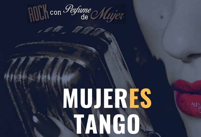 Rock con perfume de mujer - En el mes de la memoria al género femenino se llevará a cabo un homenaje a las mujeres del tango, el sábado 23 de marzo, desde las 21, en Plataforma Lavardén de Rosario. Porque en el mundo Argentina es tango y el tango no es sin una mujer. Con estilos diferenciados "Rock con perfume de Mujer" le hace honor al género femenino del 2x4 recorriendo tangos de todas las épocas. Un repaso del rol de la mujer en la composición, intepretación y en las letras del tango del siglo XX a la actualidad.
Lorena Bogado, Laura Cicerone, Alejandra Merello, Mica Racciatti, Adriana Coyle, Dorana Milva, Mirna Manassero, Gena Garay e invitados especiales pondrá sus voces en este espectáculo. La dirección musical es de Julián Cicerchia, junto a Rubén Grivarello en bajo, Luciano Duri en piano y el propio Cicerchia en guitarra. En cuanto a la danza, el invitado especial será el bailarín, director de la Casa del Tango y productor de los encuentros de Tango Metropolitano: Guillermo Ruiz .
Las anticipadas para "Rock con perfume de Mujer - Homenaje al género femenino del 2x4" cuestan $200 (platea baja), $150 (alta y tertulia) y están disponibles en la boletería del teatro (Sarmiento 1201) de lunes a viernes de 10 a 20, los sábados de 10 a 13 y todos los días desde dos horas antes del show.
¿Cuántas cosas que perduran en el tiempo son tan nuestras como el tango? Hoy sus nombres son sinónimo de tango, imponentes, gallardas, inolvidables mujeres mitológicas, emblema del tango en la piel de una mujer: Tita Merello, Maria Graña, Nelly Omar, Susana Rinaldi y la gran Eladia Blázquez.
La lista es muy extensa y puede que seleccionar sea injusto por lo subjetivo, pero estas mujeres del mas acá en el tiempo, incluso llamándolas contemporáneas, mucho hicieron por reivindicar la figura femenina en el tango. bb527620 300f 4fbc a162 400a2d0e2854