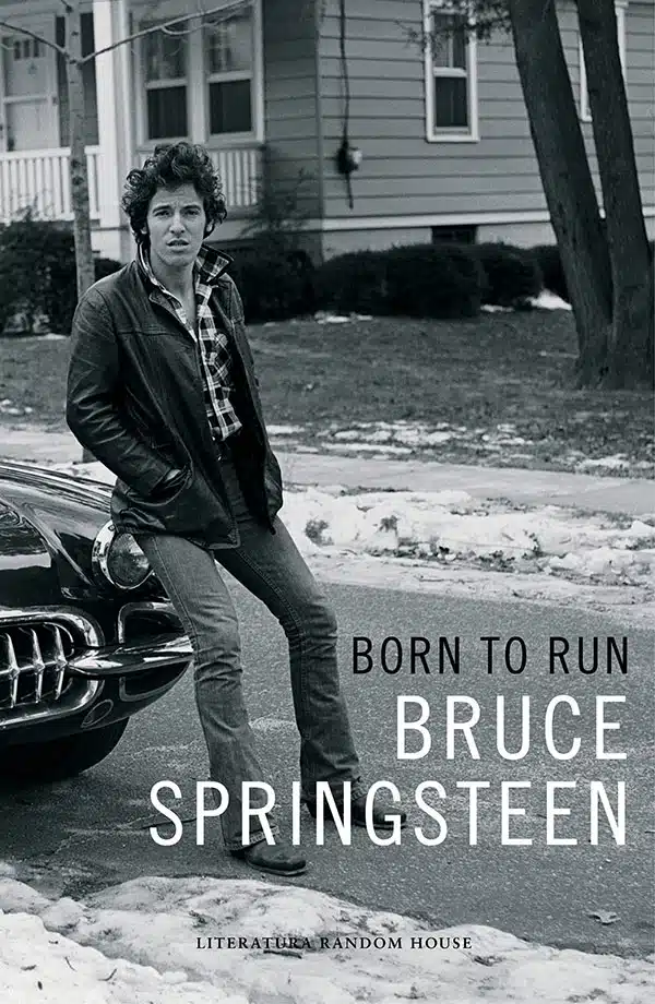 Las biografías más apasionantes de la historia del rock - Repasamos otras 11 biografías imprescindibles de la edad de oro de la música popular. bruce springsteen libro