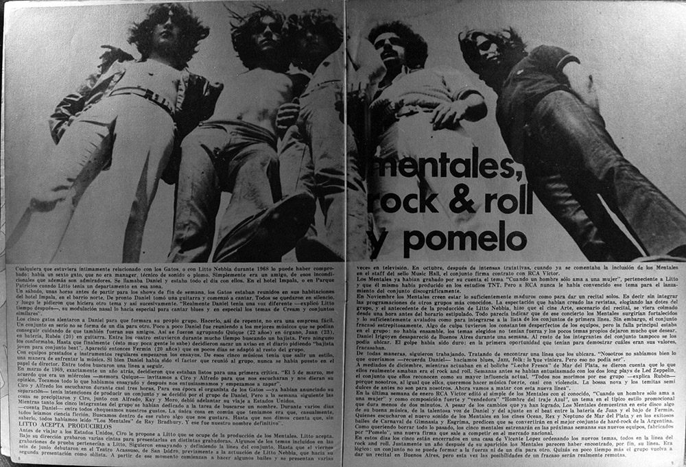 Mentales, rock & roll y pomelo - Mientras tanto los cinco integrantes del grupo se habían dedicado a la tarea de buscarse un nombre. Durante varios días —cuenta Daniel— entre todos chequeamos nuestros gustos. La única cosa en común que teníamos era que, casualmente, todos leíamos ciencia ficción. Buscamos dentro de ese rubro algo que nos gustara. Hasda que nos dimos cuenta que, sin saberlo, todos habíamos leído "Los Mentales" de Ray Bradbury. Y ése fue nuestro nombre definitivo". c800d869 e3be 4689 a207 fa70a7fe9505