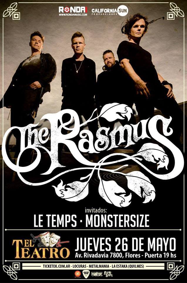 The Rasmus en Argentina - Luego de siete años, The Rasmus vuelve a Buenos Aires para brindar una única función en el Teatro Flores. La última visita de los finlandeses había sido en el año 2009 , en el Estadio Luna Park. rasmus