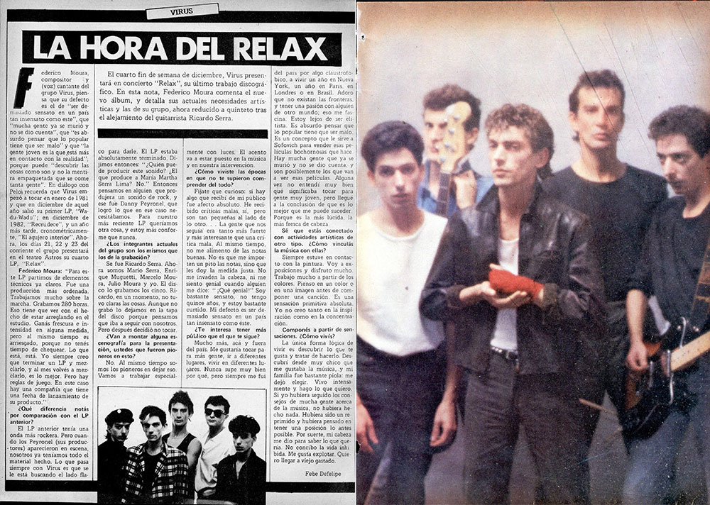 Rescate: Virus presenta “Relax” - Luego del alejamiento de su guitarrista Ricardo Serra, Virus encaraba una nueva etapa. En diciembre de 1984 se preparaba para presentar su nuevo álbum, Relax, en el Teatro Astros, marcando una etapa de consolidación artística y madurez. En esta entrevista que rescatamos de la Revisa Pelo, Federico Moura expresaba su satisfacción con esta producción más ordenada y experimental, donde priman el trabajo con luces y la concentración en la música misma. 8b76a31b f4b5 47b4 85a6 b91a7dc17618