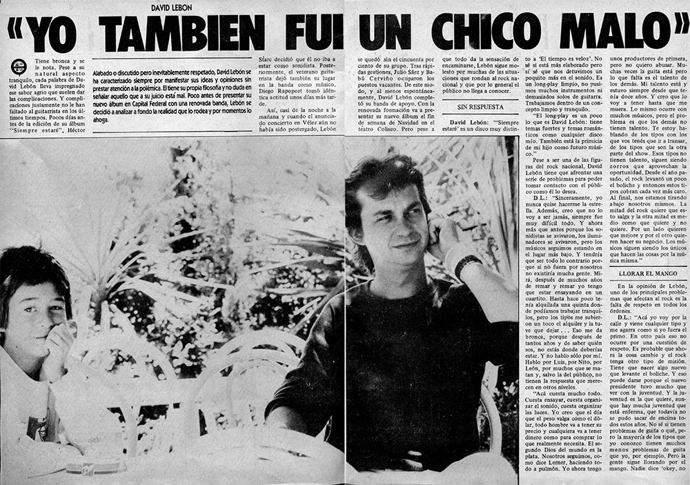 David Lebon: "Yo también fui un chico malo" - Alabado o discutido pero inevitablemente respetado, David Lebón se ha caracterizado siempre por manifestar sus ideas y opiniones sin prestar atención a la polémica. El tiene su propia filosofía y no duda en señalar aquello que a su juicio está mal. Poco antes de presentar su nuevo álbum en Capital Federal con una renovada banda, Lebón se decidió a analizar a fondo la realidad que lo rodea y por momentos lo ahoga. 8d8eb7f4 3483 41a8 83b3 4c4fb2b3b427