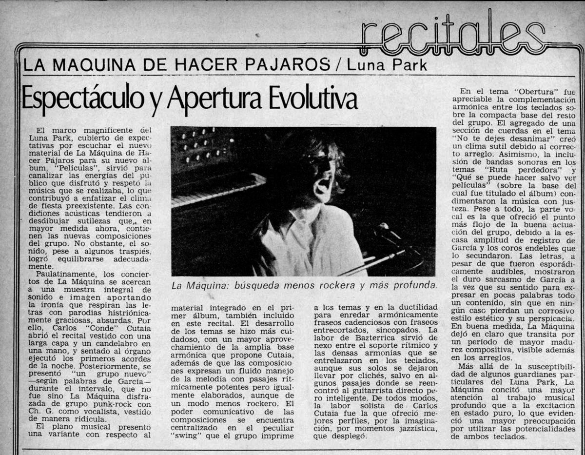 Rescate: La Máquina de Hacer Pájaros presenta "Películas" - La Máquina de Hacer Pájaros presentaba su segundo disco en el Luna Park ante unas 10mil personas el 17 de junio de 1977. A los pocos meses, se disolvería. Rescate de una nota crónica en la Revista Pelo Nº87, julio de 1977. La Máquina de Hacer Pájaros