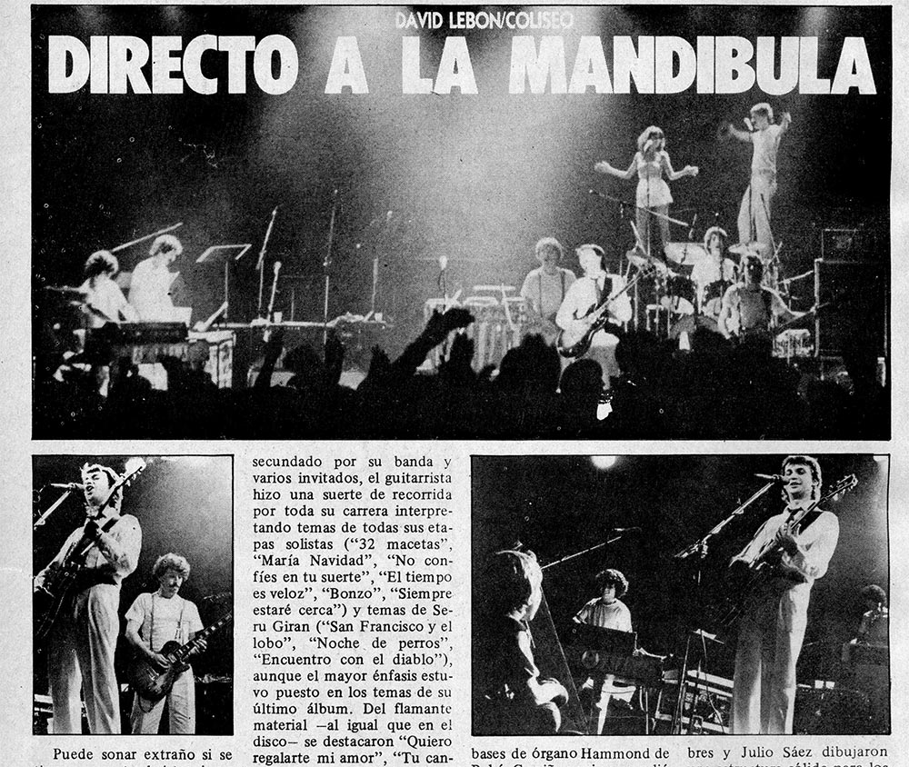 Directo a la mandíbula: Lebon en el Coliseo - Puede sonar extraño si se tiene en cuenta el virtuosismo de sus anteriores acompañantes, pero la actual banda de David Lebón es la mejor que el guitarrista tuvo en toda su carrera solista. 2ea3a074 92c6 4bb0 ae52 9cb288551688
