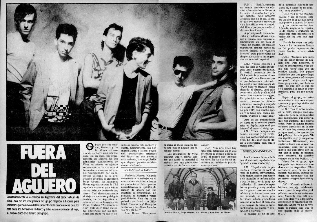 Fuera del agujero - Simultáneamente a la edición en Argentina del tercer álbum de Virus, dos de los integrantes del grupo viajaron a España para ultimar los preparativos del lanzamiento de la banda en ese país. En esta nota, los hermanos Federico y Julio Moura comentan el viaje, su nuevo disco y el futuro del grupo. 6abdd8b8 7792 4827 af22 92715a1c0599