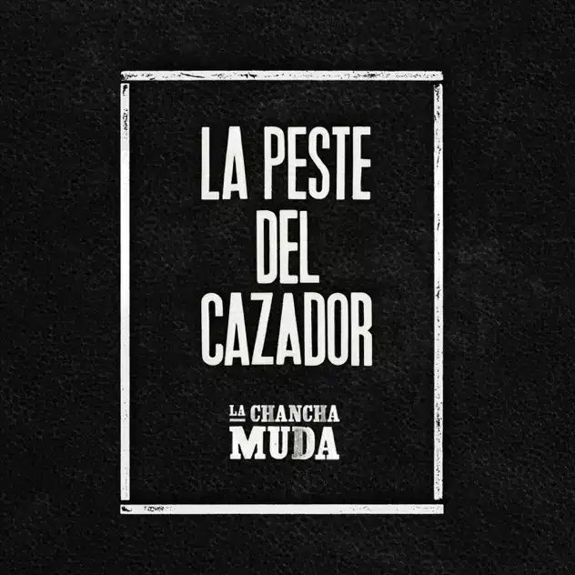 La peste del cazador