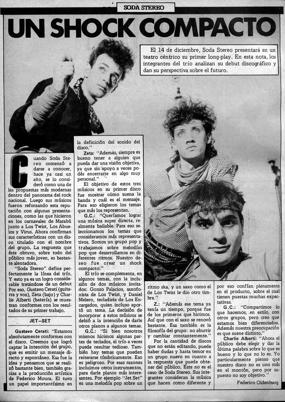 Rescate: Soda presenta su disco debut - El 14 de diciembre, Soda Stereo presentará en un teatro céntrico su primer longplay. En esta nota, los integrantes del trío analizan su debut discográfico y dan su perspectiva sobre el futuro. soda stereo revista pelo
