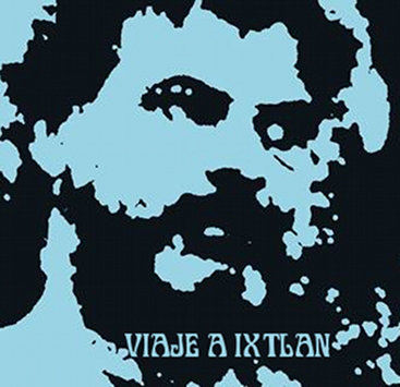 Viaje a Ixtlan